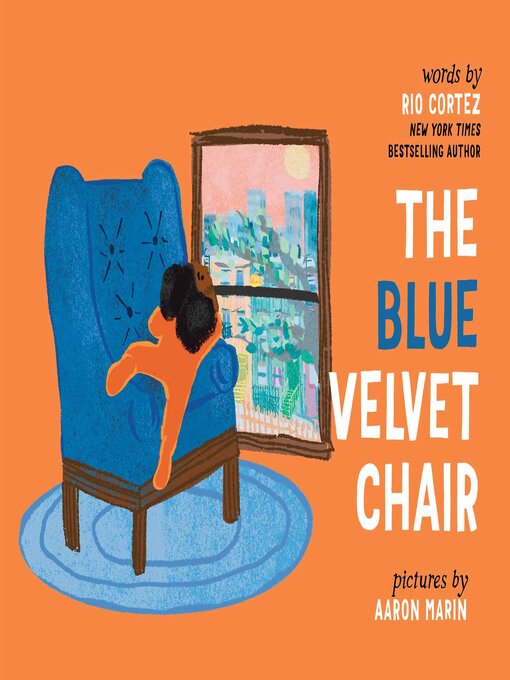 Title details for The Blue Velvet Chair by Rio Cortez - Available